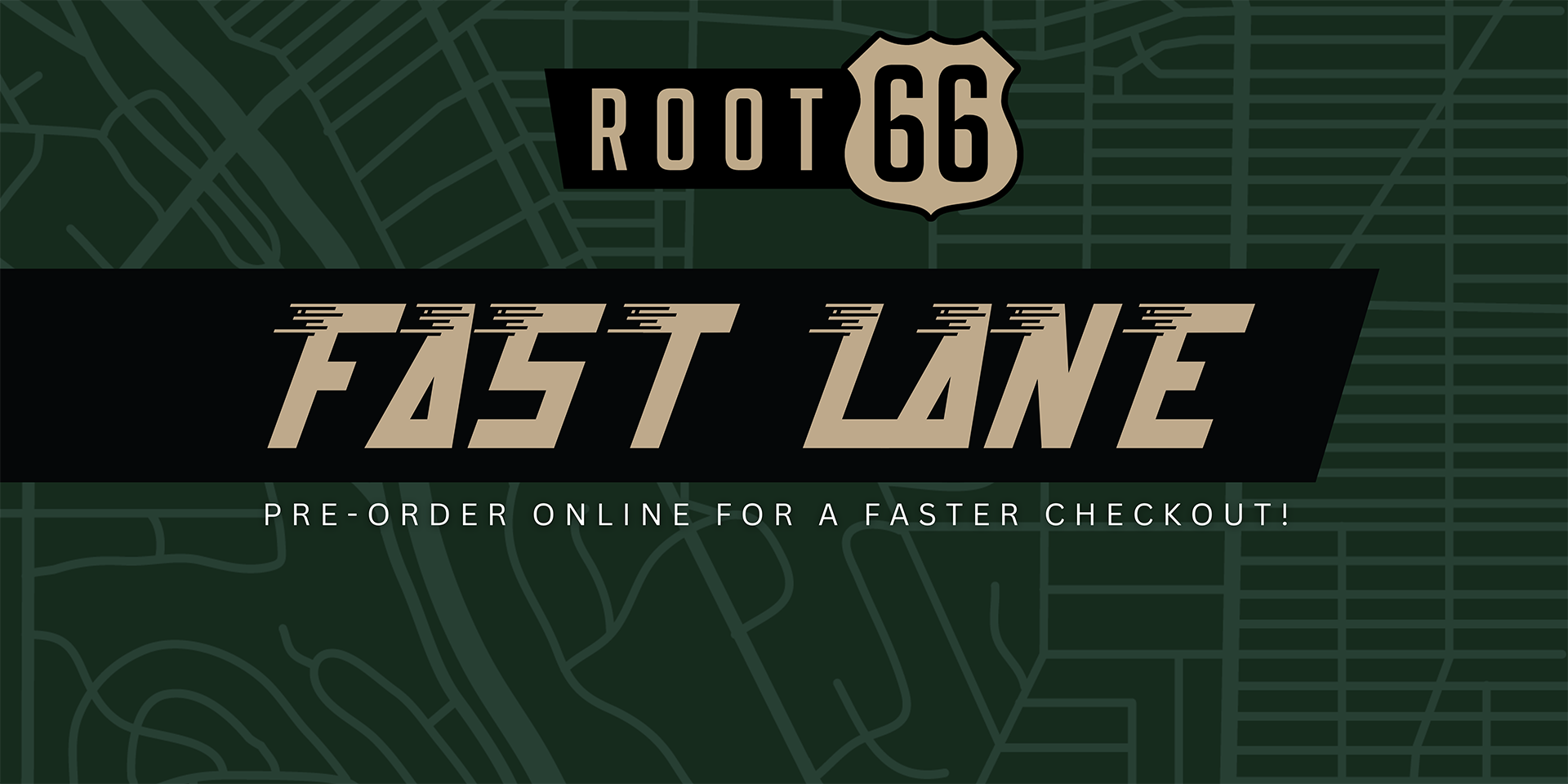 Experience Convenience with Root 66 Fast Lane – Pre-order Online for Swift Checkout!