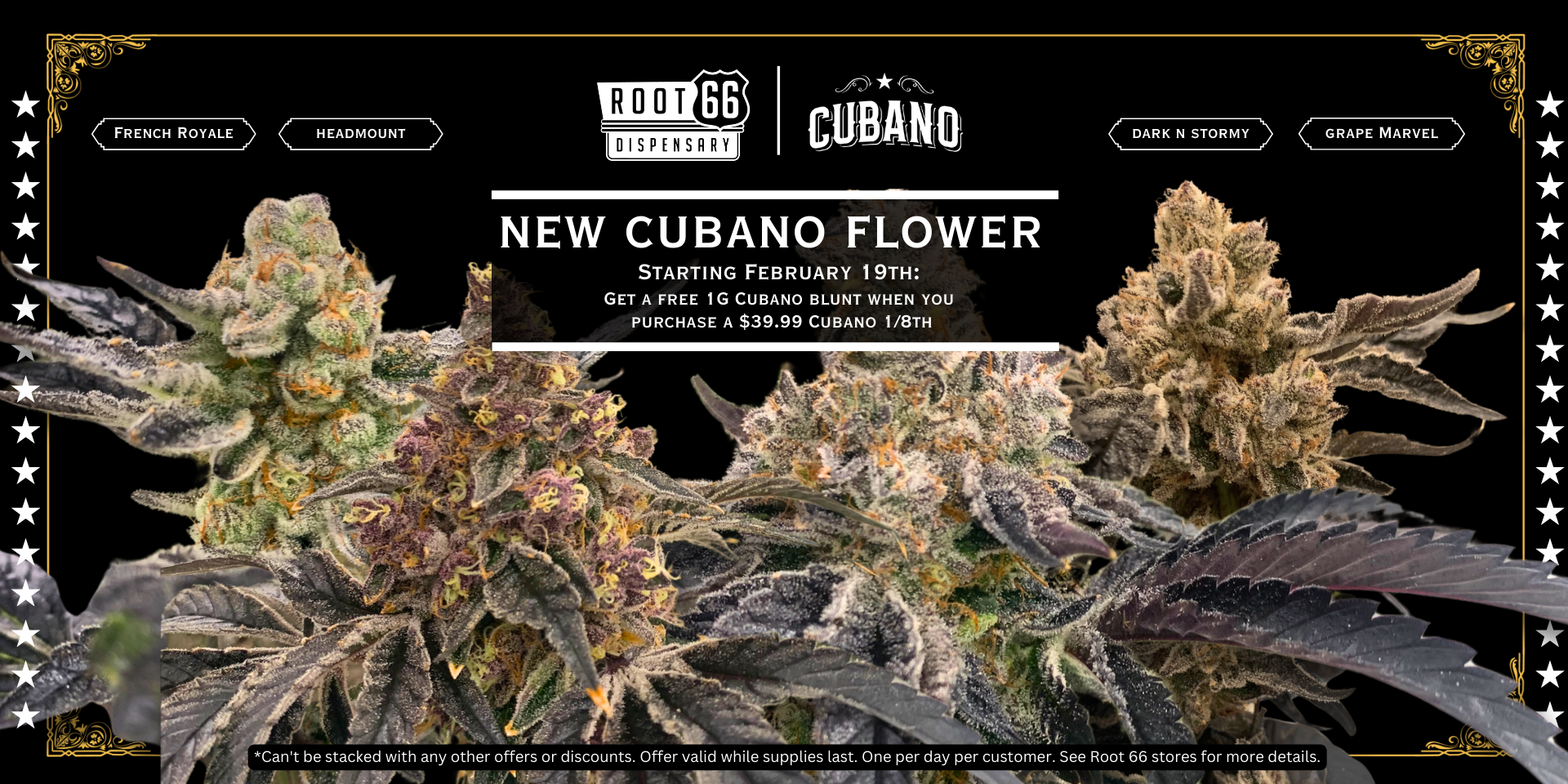 Cubano Flower Deal: Free 1G Cubano Blunt with $39.99 Cubano 1/8th Purchase