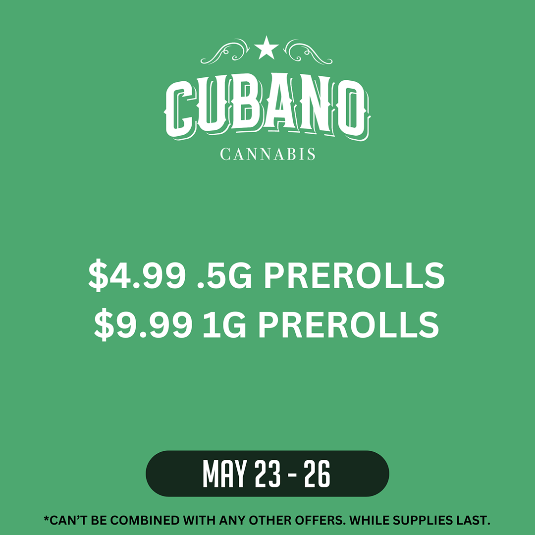 Cubano website deals page Sinse Cannabis logo on a green background. Text reading 25% off all Sinse Products May 23-26. Can't be combined with any other offers. While supplies last.