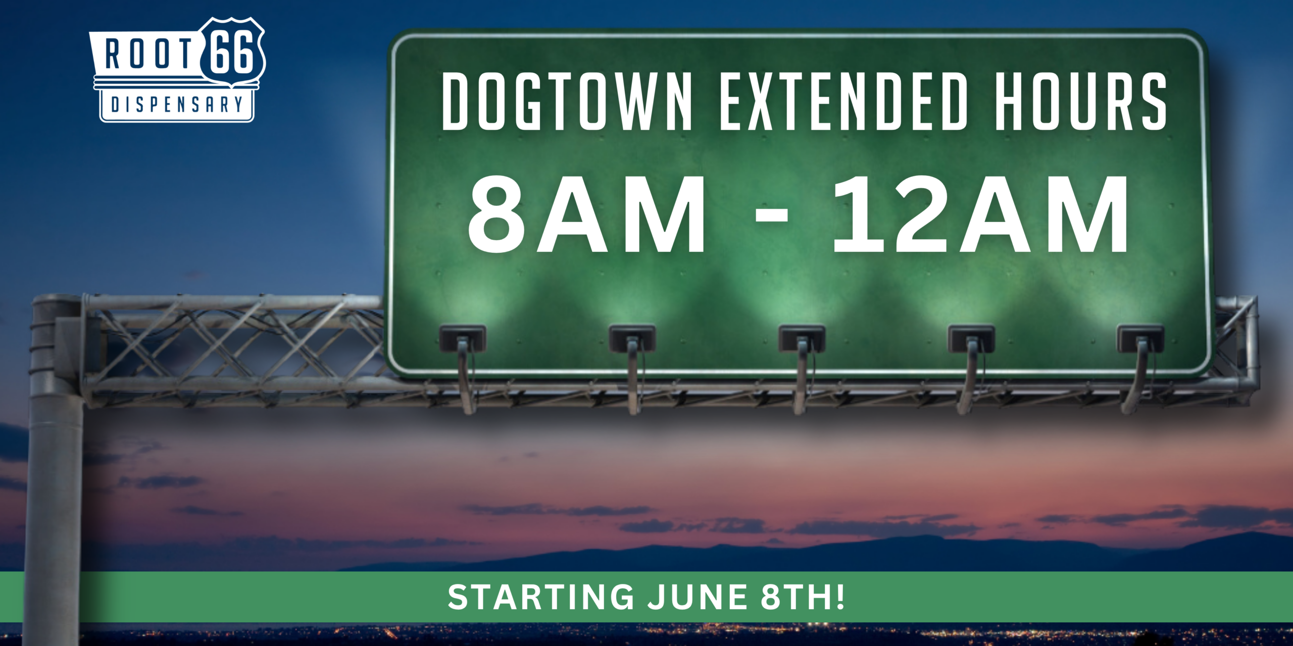 Dogtown Extended Hours